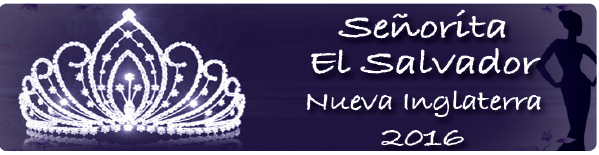 Señorita El Salvador Nueva Inglaterra 2016