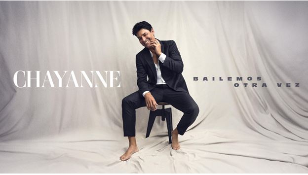 CHAYANNE™ reinventa la música romántica en BAILEMOS OTRA VEZ